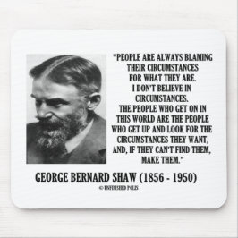 ジョージB.ショウIは状況で信じません マウスパッド
