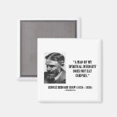 ジョージB.ショースピリチュアル強度食べNot Corpses マグネット (正面/裏面)