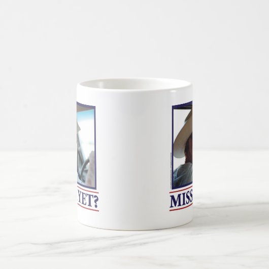 ジョージWブッシュは私をまだ恋しく思っています コーヒーマグカップ (中央)