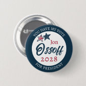 ジョーソン・オッソフ 2028年大統領就任予定 缶バッジ (正面&裏面)