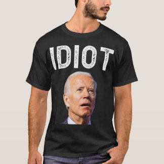 ジョーバイデン氏は馬鹿だ.png tシャツ