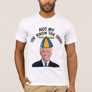 ジョーバイデン氏私の社長のボタンではない Tシャツ