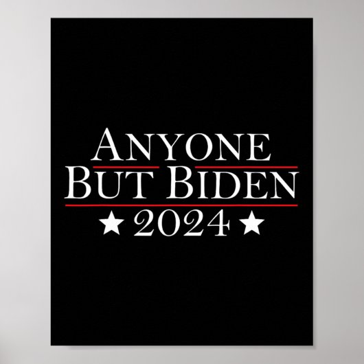 ジョーバイデン氏Anyone Butバイデン氏2024トランプ ポスター (正面)