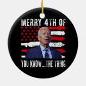ジョーメリーバイデン氏4th知っている…事 セラミックオーナメント (裏面)