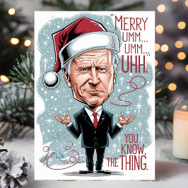 ジョー・バイデンのおもしろクリスマスカード "Merry Christmas You Know Th シーズンカード
