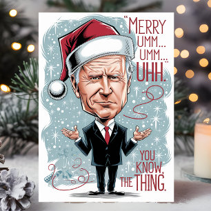 ジョー・バイデンのおもしろクリスマスカード "Merry Christmas You Know Th シーズンカード
