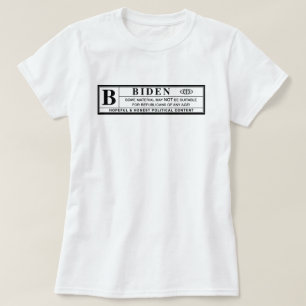 ジョー·バイデン氏警告ズ·ラベル Tシャツ