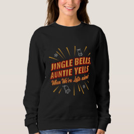 ジングルベル おばさん大声 クリスマスTシャツ – 楽しい スウェットシャツ