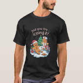 ジンジャーブレッドマンクッキー醜いセーターOhスナップクリスマス Tシャツ (正面)