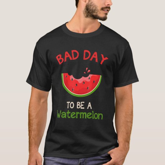 スイカにとって悪い日 Tシャツ (正面)