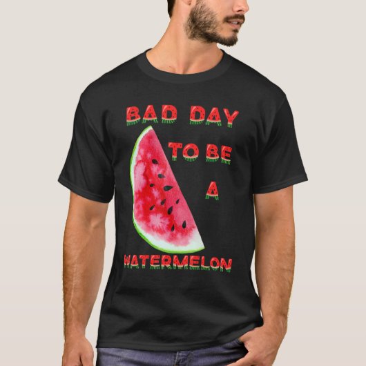 スイカになるには最悪の日を迎える Tシャツ (正面)