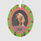 スイカのクリスマスカスタムの休日の犬の写真 オーナメント (正面)