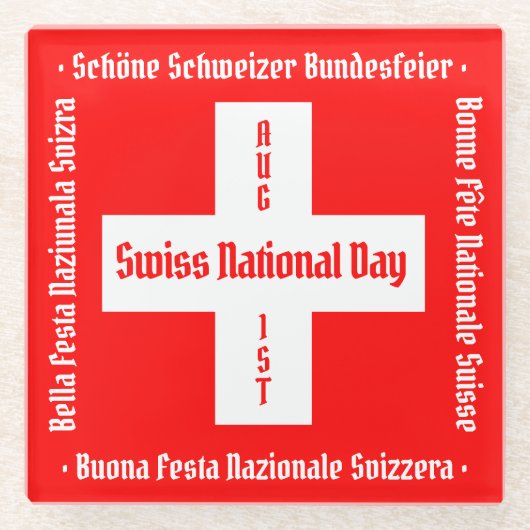 スイスのナショナルデー四言語スイス国旗 ガラスコースター (正面)