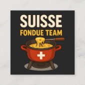 スイス フォンデュ チーム スクエア名刺 (正面)