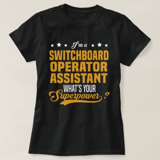 スイッチボード操作者アシスタント Tシャツ (デザイン正面)