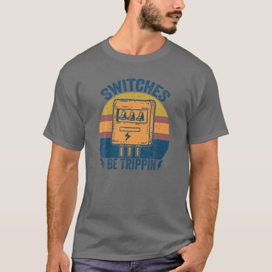スイッチBeトリピンヴィンテージおもしろい電気工事用ヒューズ Tシャツ (正面)
