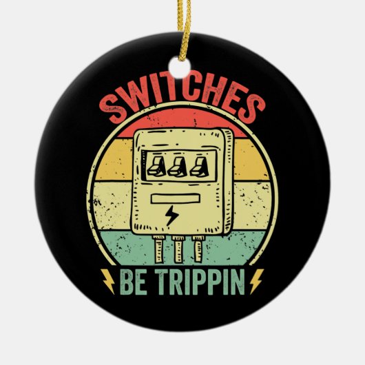 スイッチBeトリピンヴィンテージおもしろい電気技師 セラミックオーナメント (正面)
