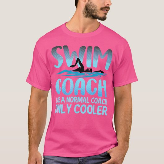 スイムコーチギフト女男性へ性コーチおもしろいャーSを泳ぐ Tシャツ (正面)