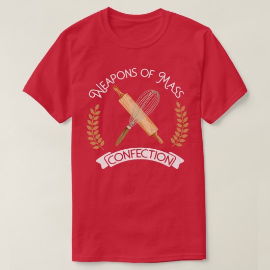 スイーツ,ベーキング,大量販売の武器 Tシャツ (デザイン正面)
