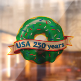 スイート・フリーダム・ドーナツ USA 250周年 ウィンドウサイン