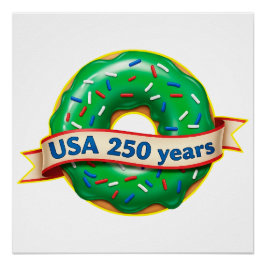 スイート・フリーダム・ドーナツ USA 250周年 ポスター