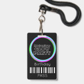 スウィート16 ネオンパーティー グロー バースデー パスID バッジ (裏面（ネックストラップ付）)