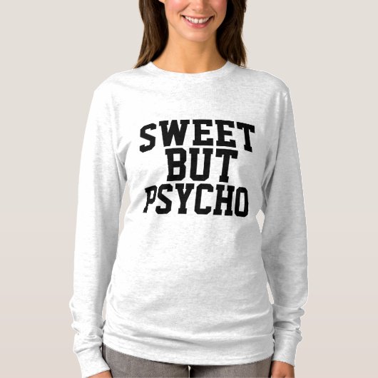 スウィート・バット・サイコ Tシャツ (正面)