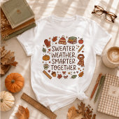 スウェターの季節は賢くなる センスある秋の先生Tシャツ Tシャツ