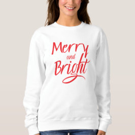 スウェットシャツ:Merry and Bright (白) スウェットシャツ