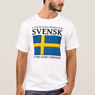 スウェーデン人でラッキーなTシャツ Tシャツ