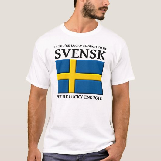 スウェーデン人でラッキーなTシャツ Tシャツ (正面)
