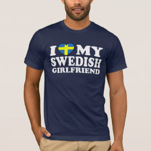 スウェーデン人のガールフレンドが大好き Tシャツ