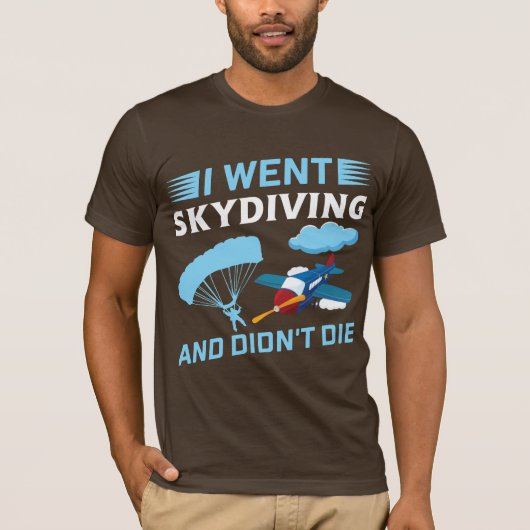 スカイダイビングに行って死ななかった Tシャツ (正面)