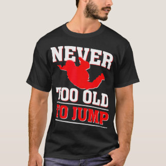 スカイダイビングスカイダイブパラシュカイダイブスカイダイバー Tシャツ