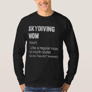 スカイダイビングママ定義スカイダイビングママ女性用 Tシャツ