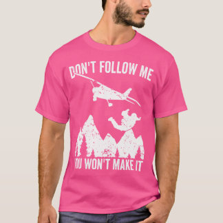 スカイディ後を追バーは私がスカイディを Tシャツ
