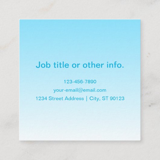 スカイブルー(変わりやすい色!)グラデーションと文字パターン スクエア名刺 (裏面)