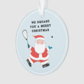 スカッシュおもしろいプレーヤーホリディギフト オーナメント (正面)