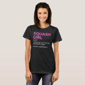 スカッシュガール定義スカッシュプレーヤー1 Tシャツ (正面フル)