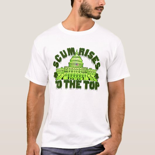 スカム・ライズ・トゥ・ザ・トップ Tシャツ (正面)