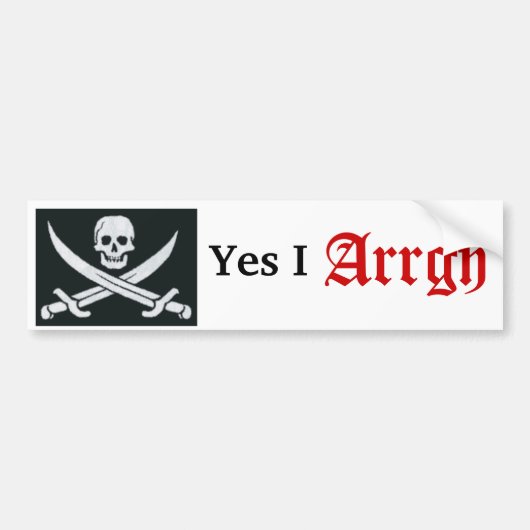 スカルおよび十字の骨、Yes I、Arrgh バンパーステッカー (正面)