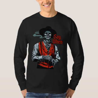スカル セイ ウェン ファニー ウエスタンカウボーイ Tシャツ