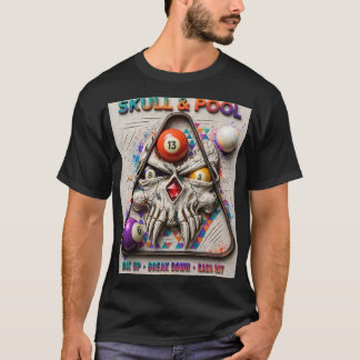 スカル&プール — ラックアップ・ブレイクダウン・換金 Tシャツ