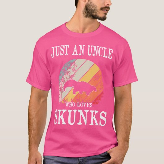 スカンクが大好きな叔父にすぎない Tシャツ (正面)