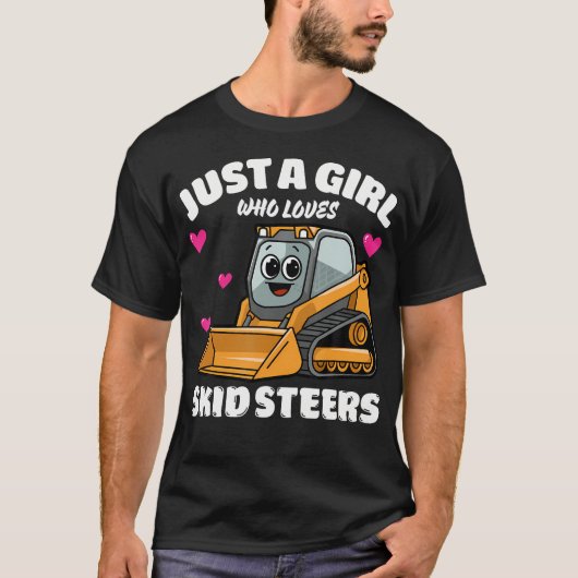 スキッドステアを愛する女の子 スキッドステア愛好家 Tシャツ (正面)