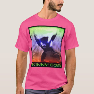 スキニー・ボブ・ザ・ストラデラル Tシャツ