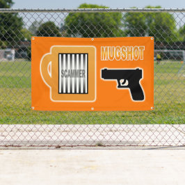 スキャマーのマグショット 横断幕