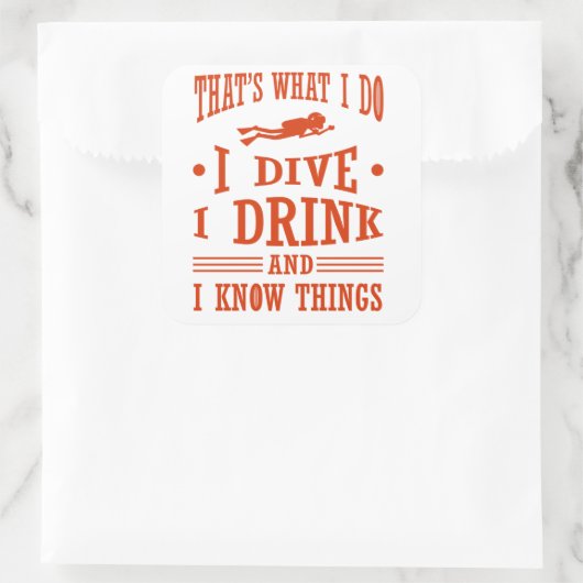 スキューバダイバー私は私は物事を知って飲むダイビング スクエアシール (バッグ)