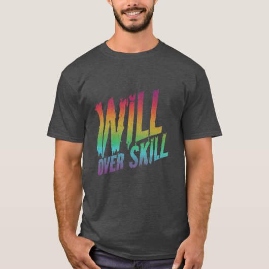 スキルを超えた意志 Tシャツ (正面)
