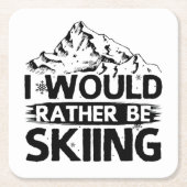 スキーことわざ |スキーヤーの冬の贈り物 スクエアペーパーコースター (正面)